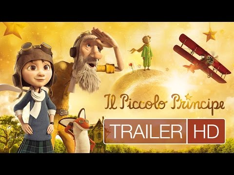 IL PICCOLO PRINCIPE | Trailer | italiano